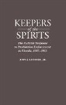 John Guthrie, John J. Guthrie - Keepers of the Spirits