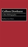 Barbara Horn, Barbara Lee Horn - Colleen Dewhurst