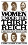 Victoria L. Cosner Cornell, Shaaron Cosner, Victoria Cosner, Cosner Shaaron, T. D. McKinney - Women under the Third Reich