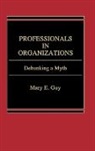 Mary E. Guy, Guy Mary E. - Professionals in Organizations