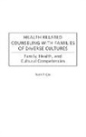 Ruth Cox, Cox Ruth P. - Health Related Counseling with Families of Diverse Cultures