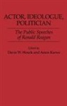 Houck Davis W., Kiewe Amos, Davis W. Houch, Davis W. Houck, Amos Kiewe - Actor, Ideologue, Politician