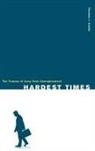 Thomas J. Cottle, Cottle Thomas J. - Hardest Times
