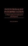 William Irwin, Irwin William - Intentionalist Interpretation