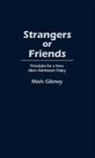 Mark Gibney, Gibney Mark - Strangers or Friends