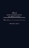 Stephen A. Baker, Baker Stephen A. - Effects of Law Enforcement Accreditation