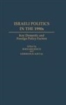 Gershon Kieval, Reich Bernard, Gershon R. Kieval, Bernard Reich - Israeli Politics in the 1990s