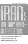 Anthony Cordesman, Cordesman Anthony H. - Iran's Military Forces in Transition