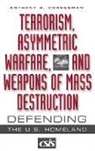 Anthony Cordesman, Cordesman Anthony H. - Terrorism, Asymmetric Warfare, and Weapons of Mass Destruction