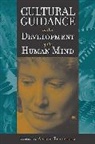 Aaro Toomela, Toomela Aaro - Cultural Guidance in the Development of the Human Mind
