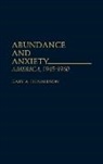 Gary Donaldson, Gary A. Donaldson, Donaldson Gary A. - Abundance and Anxiety