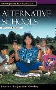 Brenda Edgerton Conley,  Conley Brenda Edgerton, Danny Weil - Alternative Schools - A Reference Handbook