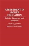 Patrick L. Courts, Courts Patrick L., Kathleen McInerney, Kathleen H. McInerney - Assessment in Higher Education