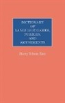 Harry Edwin Eiss, Eiss Harry E. - Dictionary of Language Games, Puzzles, and Amusements