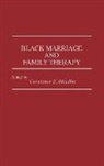 C. Obudho Jackson, Jackson C. Obudho, Constance E. Obudho - Black Marriage and Family Therapy