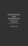 Folke Dovring, Dovring Folke - Knowledge and Ignorance