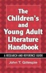 John Gillespie, Gillespie John T. - The Children's and Young Adult Literature Handbook
