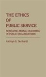 Kathryn Denhardt, Kathryn G. Denhardt - The Ethics of Public Service