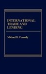 Michael Connolly, Kathleen Wallman - International Trade and Lending