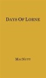 W. Stewart Macnutt, Unknown - Days of Lorne
