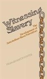 Frances Smith Foster, Frances Smith Foster, Unknown - Witnessing Slavery