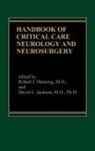 Henning Robert J., Jackson David L., Robert J. Henning, David L. Jackson - Handbook of Acute Critical Care Neurology