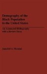 Jamshid Momeni, Jamshid A. Momeni - Demography of the Black Population in the United States