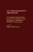 Dolores Jones, Dolores Blythe Jones - An Oliver Optic Checklist - An Annotated Catalog-Index to the Series, Nonseries Stories, and Magazine Publications of William Taylor Adams