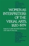 Adele M. Holcomb, Holcomb Adele M., Claire R. Sherman, Claire Richter Sherman - Women as Interpreters of the Visual Arts, 1820-1979