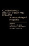 Ellsworth R. Fuhrman, Fuhrman Elsworth, Michael Miller, William E. Snizek, Snizek William E., Unknown - Contemporary Issues in Theory and Research
