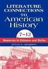 Lynda Adamson, Adamson Lynda G. - Literature Connections to American History 712