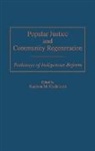 Kayleen M. Hazlehurst, Hazlehurst Kayleen M., Kayleen M. Hazlehurst - Popular Justice and Community Regeneration