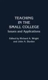 Burden John A., Richard Wright, John A. Burden, Richard A. Wright - Teaching in the Small College