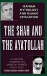 Fereydoun Hoveyda, Hoveyda Fereydoun - The Shah and the Ayatollah