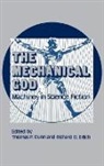 Dunn Thomas P., Erlich Richard D., Thomas P. Dunn, Richard D. Erlich - The Mechanical God