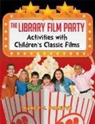 Nancy Polette, Polette Nancy J. - The Library Film Party