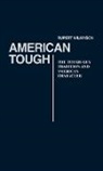 UNKNOWN, Wilkinson Robert - American Tough