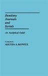 Aletha Kowitz, Kowitz Aletha - Dentistry Journals and Serials