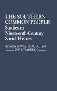 Unknown - The Southern Common People - Studies in Nineteenth-Century Social History
