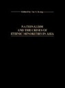 Tai S. Kang, Tia Go Kang, Kang Tia - Nationalism and the Crises of Ethnic Minorities in Asia