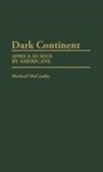Michael Mccarthy - Dark Continent