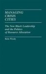Bette Woody, Woody Bette - Managing Crisis Cities