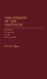 Don D. Elgin, Elgin Don D. - The Comedy of the Fantastic