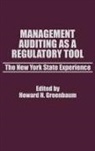 Howard Greenbaum - Management Auditing as a Regulatory Tool