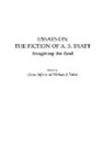 Alexa Alfer, Alfer Alexa, Michael Noble, Noble Michael J. - Essays on the Fiction of A. S. Byatt