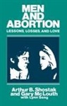 Gary Mclouth, Lynn Seng, Arthur B. Shostak, Shostak Arthur B. - Men and Abortion