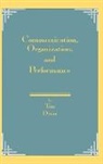 Tom Dixon - Communication, Organization, and Performance