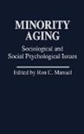 Ron Manuel, Ron C. Manuel - Minority Aging