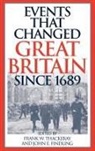 John E. Findling, Frank W. Thackeray - Events That Changed Great Britain Since 1689