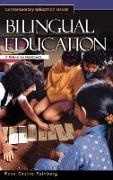 Rosa Castro Feinberg,  Feinberg Rosa Castro - Bilingual Education - A Reference Handbook